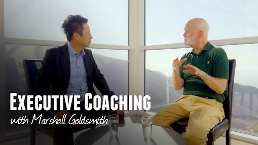 Executive Coaching with Marshall Goldsmith